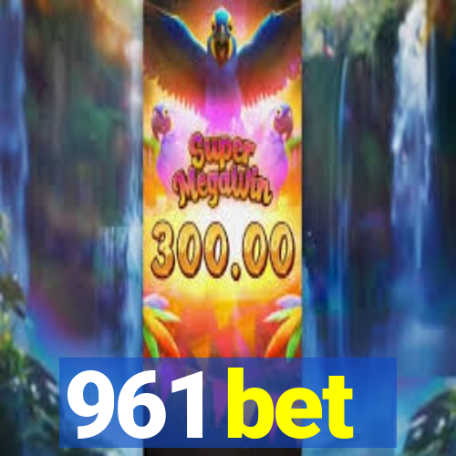 961 bet